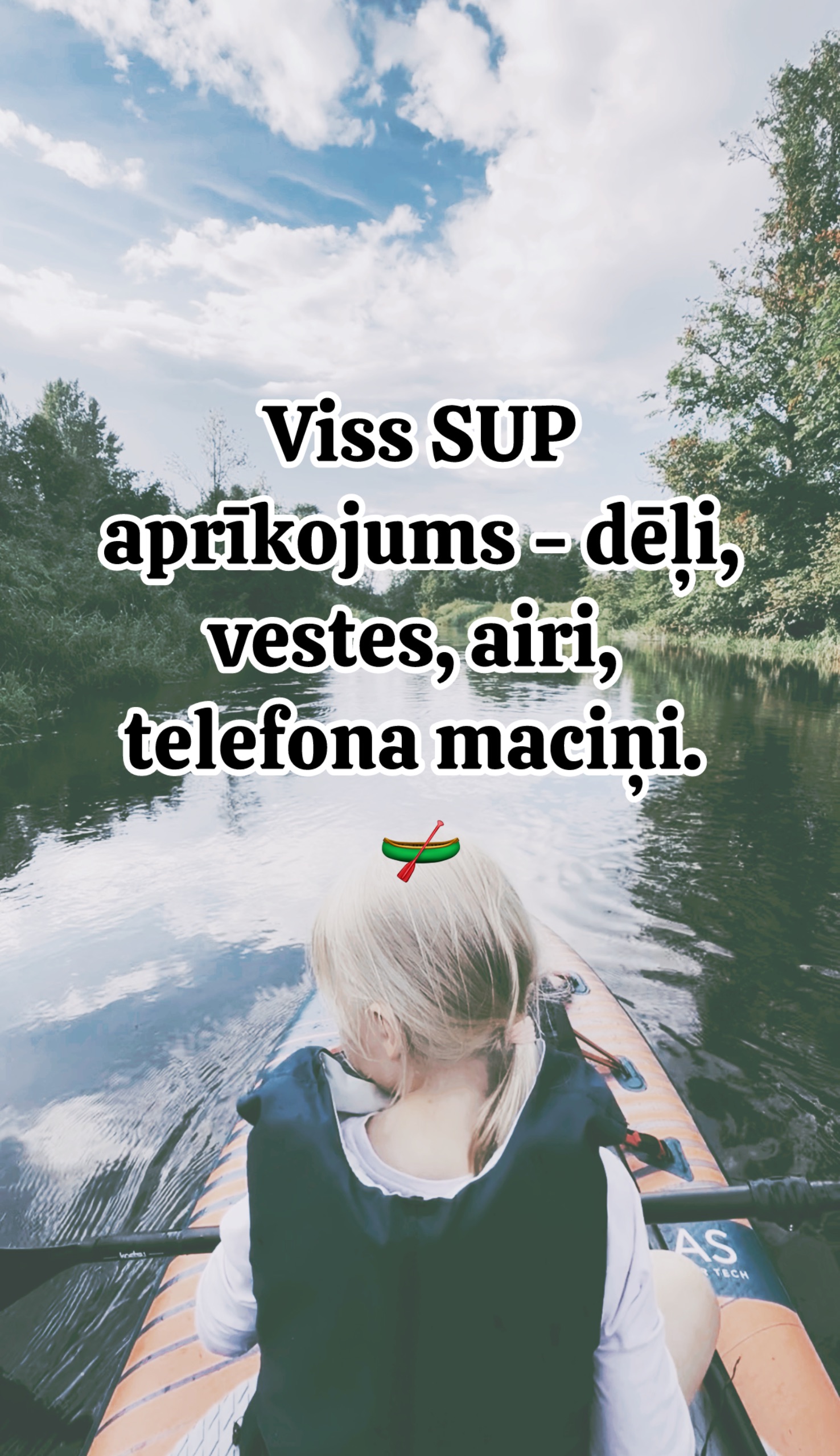 SUP brauciens